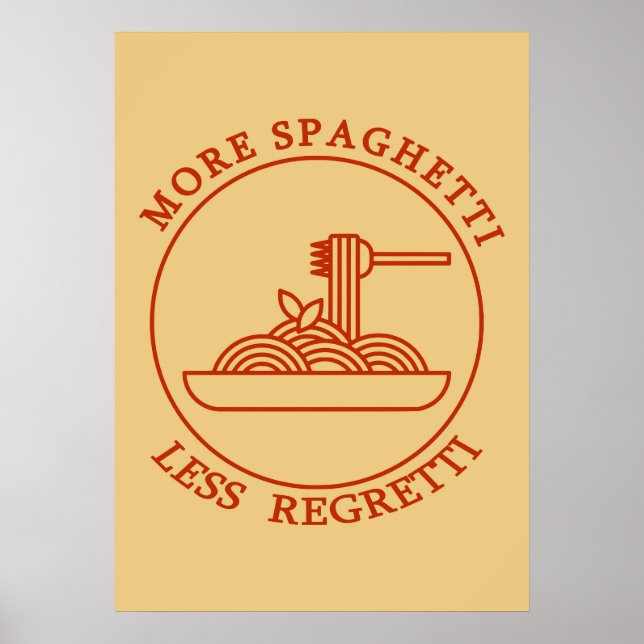 Mais espaguete menos arrependimento Poster vermelh (Frente)