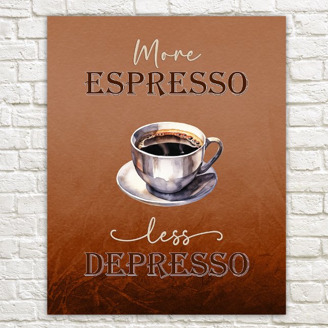 Mais Espresso Menos Depresso Poster Engraçado Russ (Criador carregado)