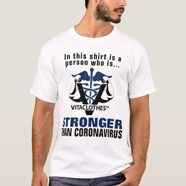 Mais forte que Coronavírus T-Shirt (Frente)