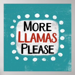 Mais Lhamas Por Favor, Poster Wall Art