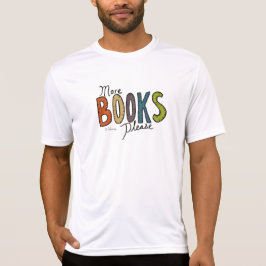 Mais livros T-Shirt
