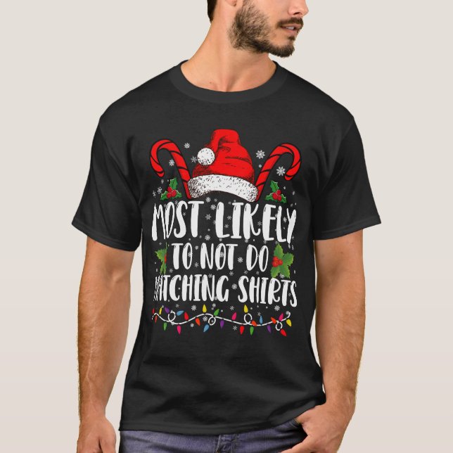 Mais Provável Não Fazer Camisas Combinando Natal (Frente)