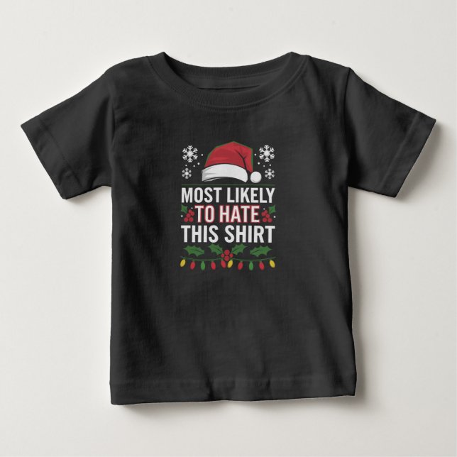 Mais Provável Para Odiar Esta Camisa De Natal (Frente)