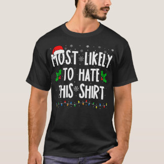 Mais Provável Para Odiar Esta Família De Camisas C