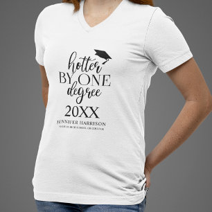 Mais Quente Um Grau   Camiseta de Formatura