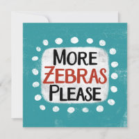 Mais Zebras Por Favor Cartão de Saudação