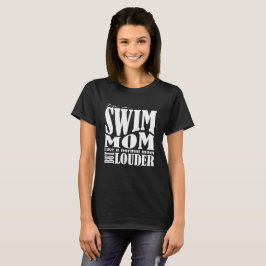 Mamã alta da natação - t-shirt - o corte das
