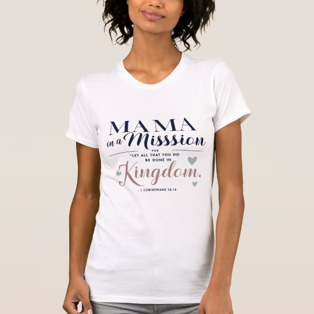 Mama em missão - Design de camisa cristã (Frente)
