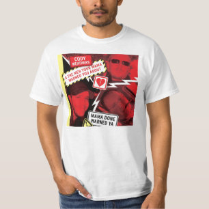 Mama Fazer Warned Ya T-shirt
