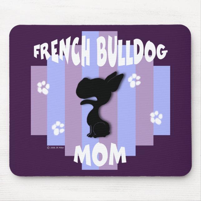 Mamã Mousepad do buldogue francês (Frente)