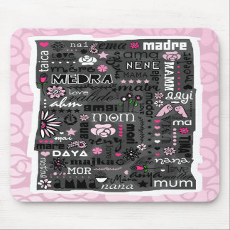 MAMÃ NAS LÍNGUAS DIFERENTES MOUSEPAD