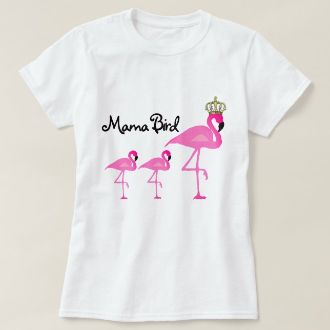 Mama Pássaro Flamingo T-shirt com dois bebês (Frente do Design)