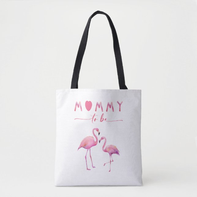 Mamãe de ser Flamingo Chá de fraldas Tote Bag (Frente)