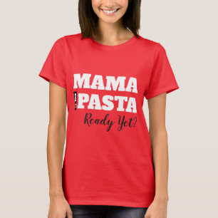 Mamãe Está Pronta Ainda? Camiseta Feminina Básica
