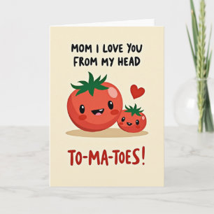 Mamãe Eu Te Amo Cartão Tomate