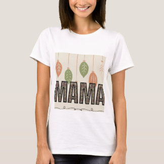 Mamãe T-Shirt