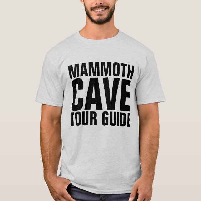 MAMMOTH CAVE KENTUCKY TOUR GUIDE t-shirts (Frente)