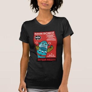 Man Robot The Perfect Man T-Shirt