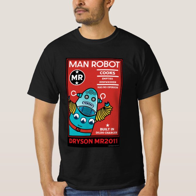 Man Robot The Perfect Man T-Shirt (Frente)