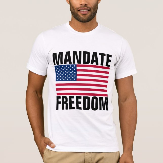 MANDATE FREEDOM PATRIOT T-Shirts (Frente)