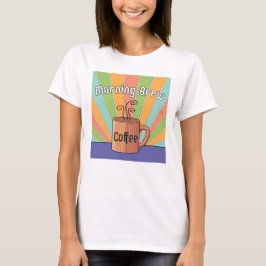 Manhã Brew Café T-Shirt
