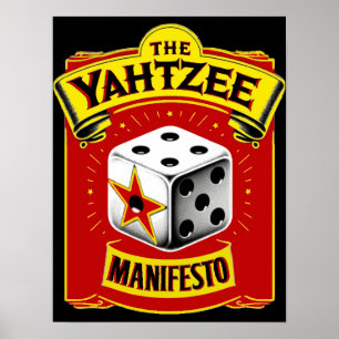 Manifesto Yahtzee Poster
