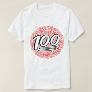 Mantendo 100 para a eternidade T-Shirt