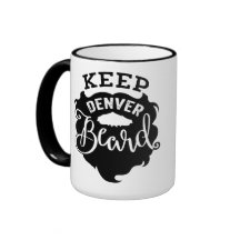 "Mantenha a barba de Denver" - caneca de dois tons