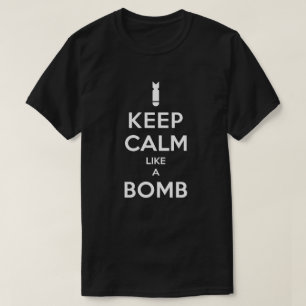 Mantenha a calma como um t-shirt da bomba