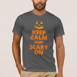 Mantenha a calma e assustador na camisa do Dia das