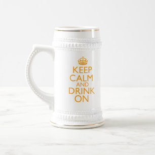 Mantenha a calma e beba-a na caneca de cerveja da