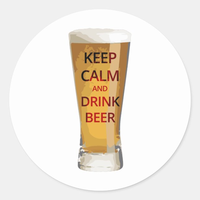 Mantenha a calma e beba o adesivo da cerveja (Frente)
