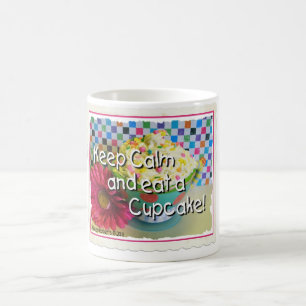 Mantenha a calma e coma uma caneca de café do