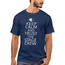 Mantenha a Calma e Confie na Camiseta da Equipe de