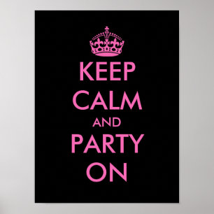 Mantenha a calma e continue a festa Poster Perso