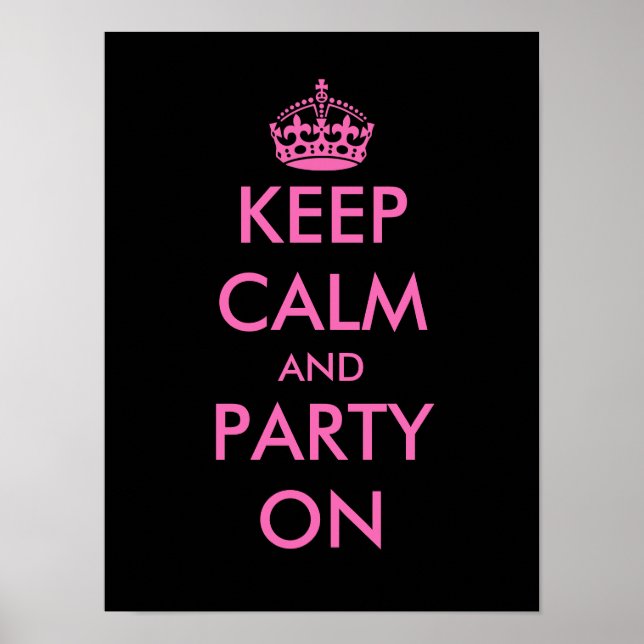 Mantenha a calma e continue a festa Poster | Perso (Frente)
