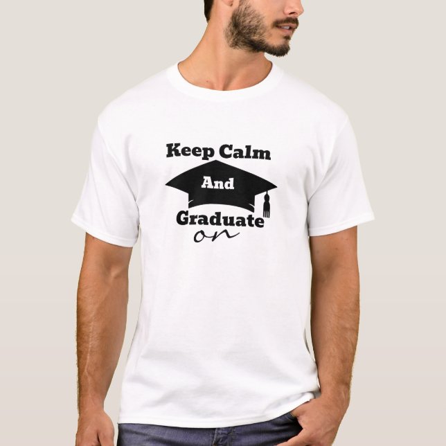 Mantenha a Calma e Forme-se - Camiseta de Formatur (Frente)