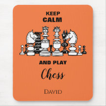 Mantenha a Calma e Jogue Xadrez Mouse Pad Presente