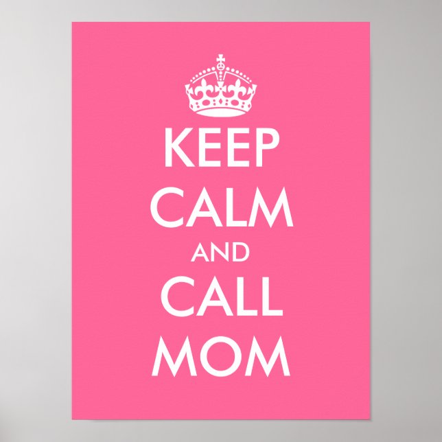 Mantenha a calma e ligue para a mamãe | Poster per (Frente)