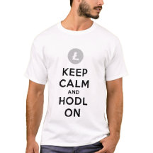 Mantenha a calma e o Hodl no t-shirt de Litecoin