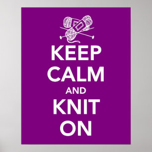 Mantenha a calma e o knit no poster
