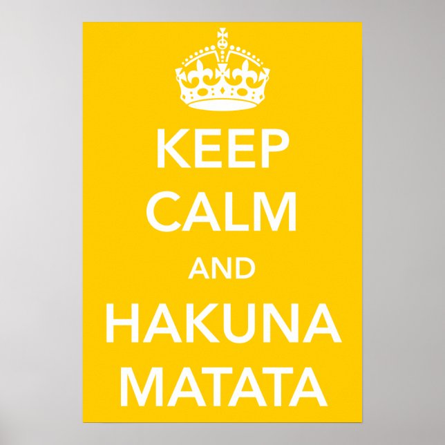 Mantenha a calma e o Poster Hakuna Matata (Frente)