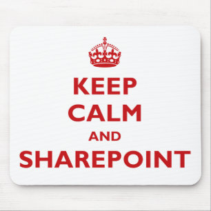 Mantenha a calma e o SharePoint - o Mousepad