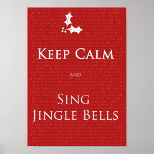 Mantenha a calma e o Sing Jingle Bels poster