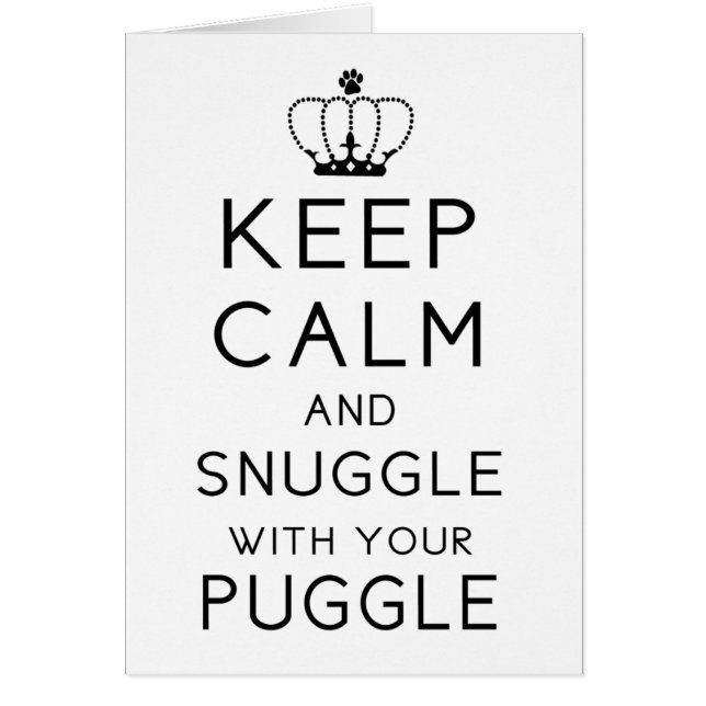Mantenha a calma e Snuggle com seu cartão de (Frente)