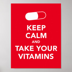Mantenha a calma e tome seu poster das vitaminas