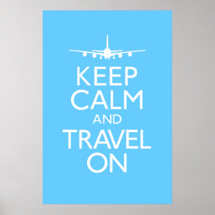 Mantenha a calma e viaje no poster