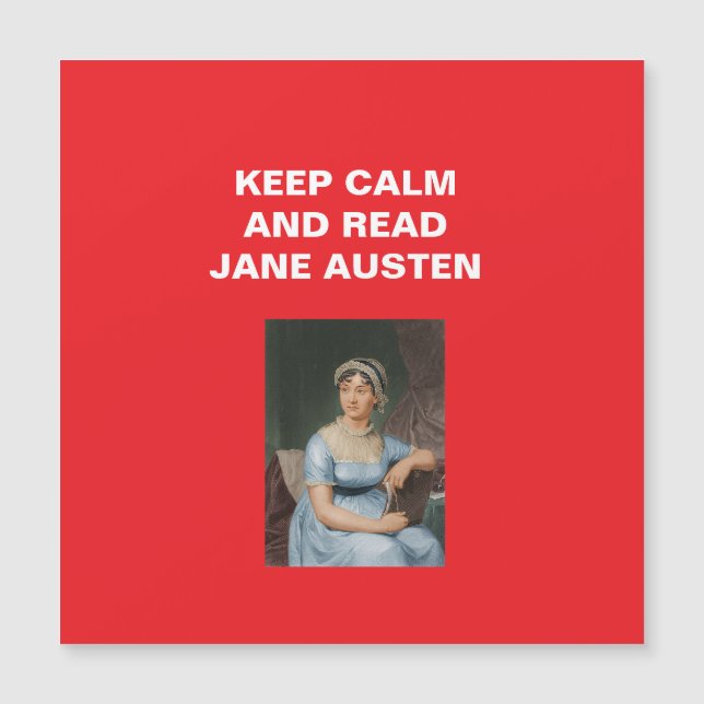 Mantenha a Calma, Leia Jane Austen (Frente)