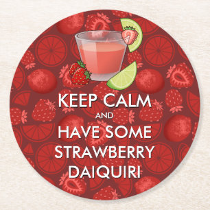Mantenha a Calma - Morango Daiquiri Porta-Copos de