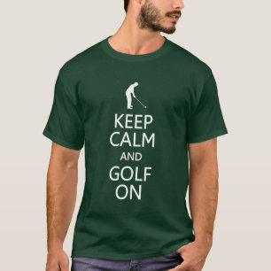 Mantenha a calma & o golfe na camisa - para